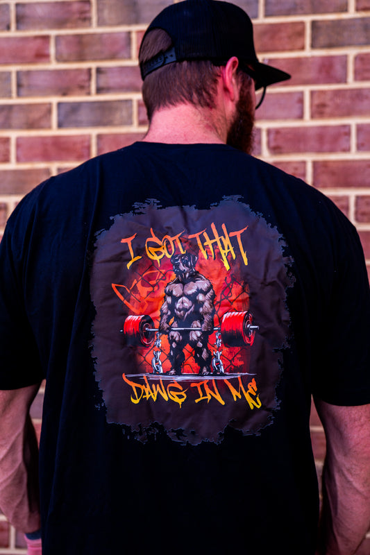 STILL GAWT THAT DAWG TEE