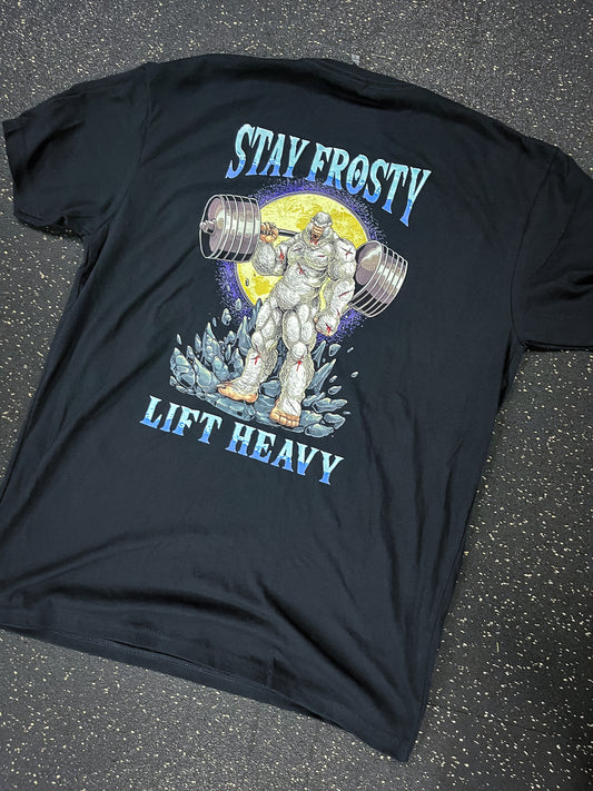 STAY FROSTY TEE